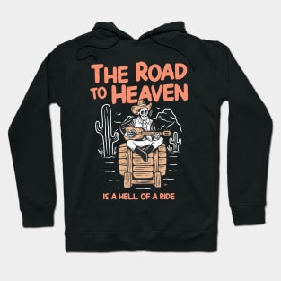 The Road to Heaven Hoodie